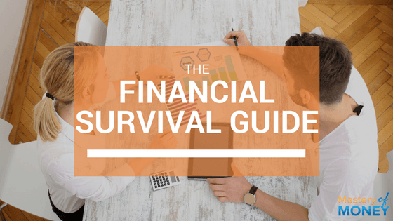 Your Financial Survival Guide