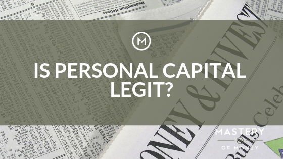 Is Personal Capital Legit?